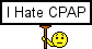 Hate-cpap